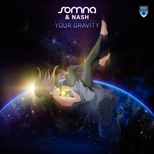 Somna, Nash-Your Gravity