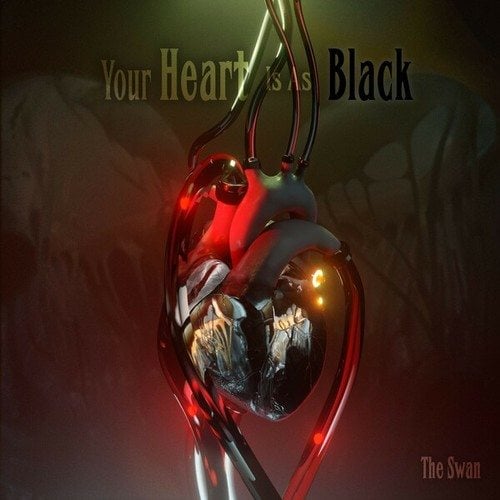 Your Heart Is as Black