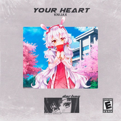 Knijax-Your Heart