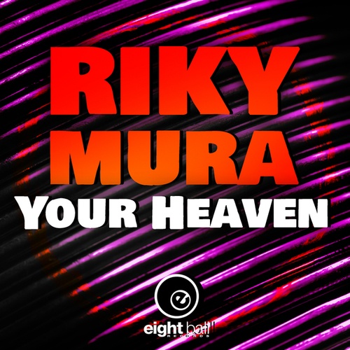 Riky Mura-Your Heaven