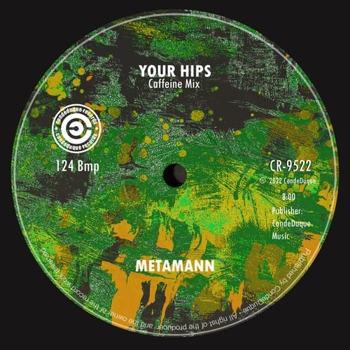 Metamann-Your Hips