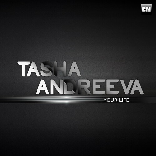 Tasha Andreeva-Your Life