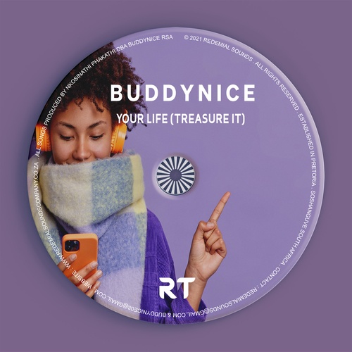 Buddynice-Your Life (Treasure it)