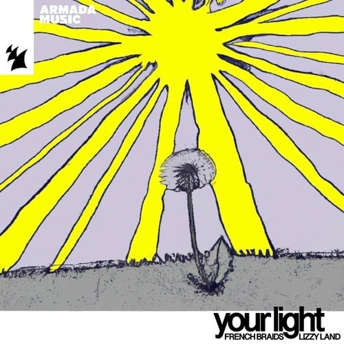 French Braids, Lizzy Land-Your Light