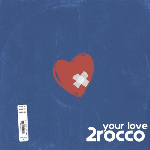 2ROCCO-Your Love
