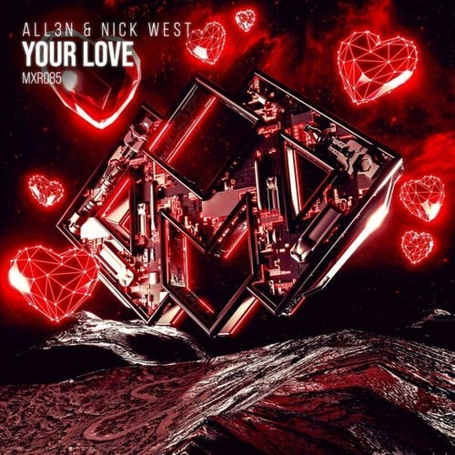 ALL3N, Nick West-Your Love