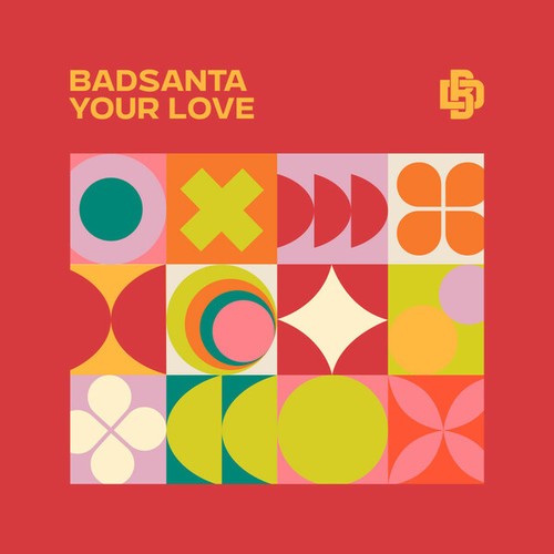 BadSanta-Your Love