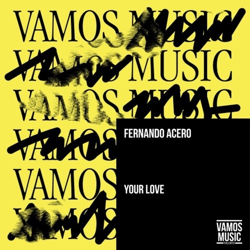 Fernando Acero-Your Love