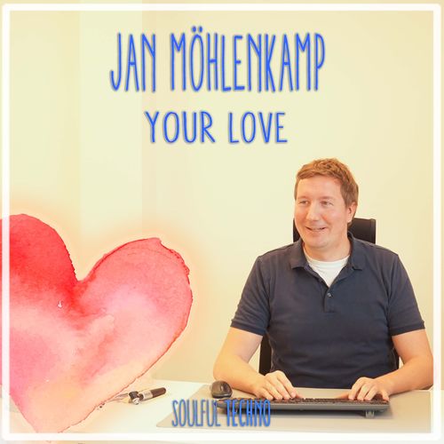 Jan Möhlenkamp-Your Love