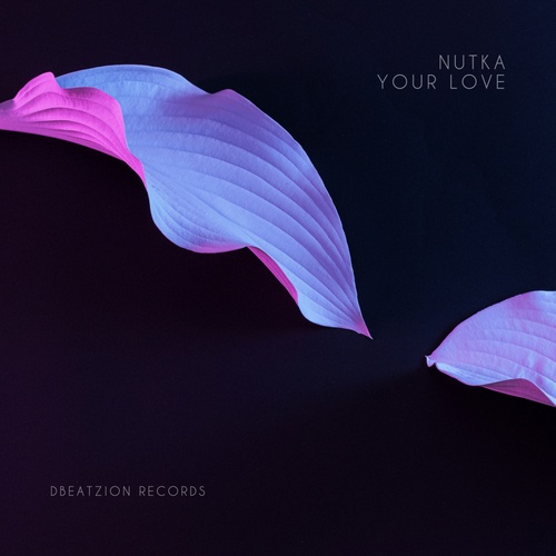 Nutka-Your Love