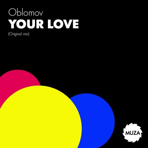 Oblomov-Your Love