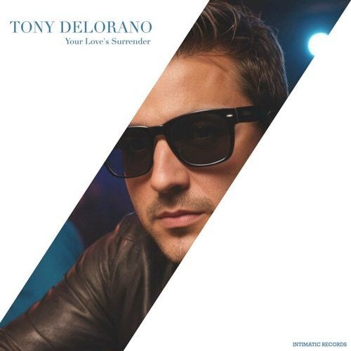 Tony Delorano-Your Love's Surrender