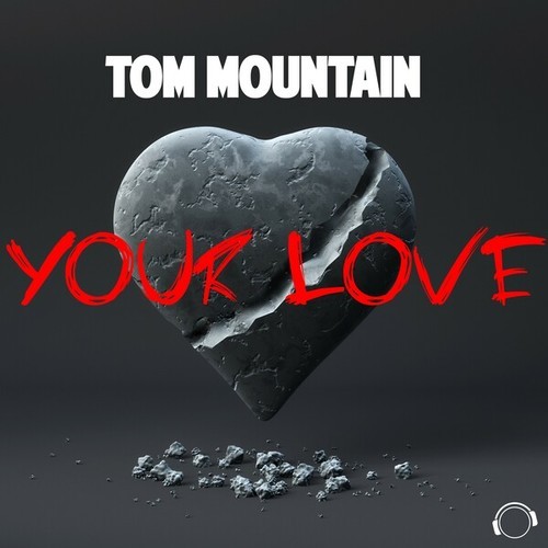 Tom Mountain-Your Love