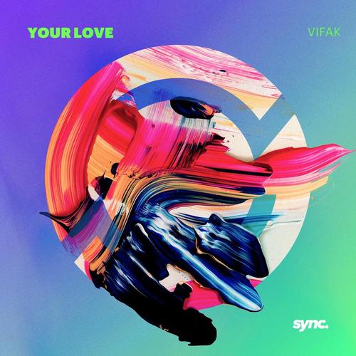 Vifak-Your Love