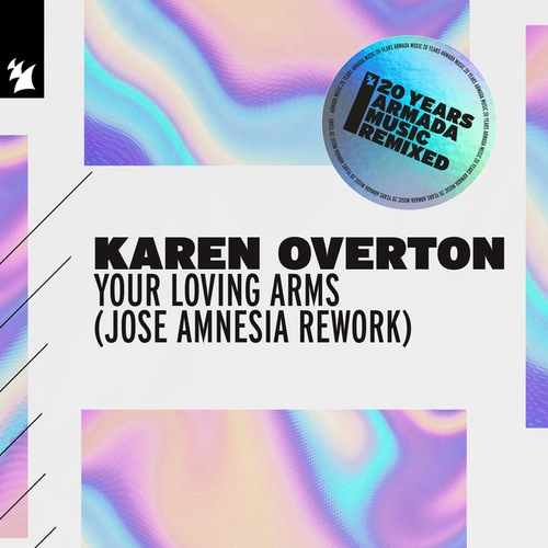 Karen Overton-Your Loving Arms