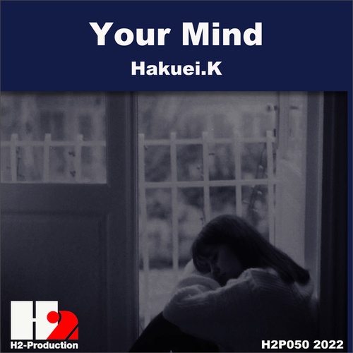 Hakuei.K-Your Mind