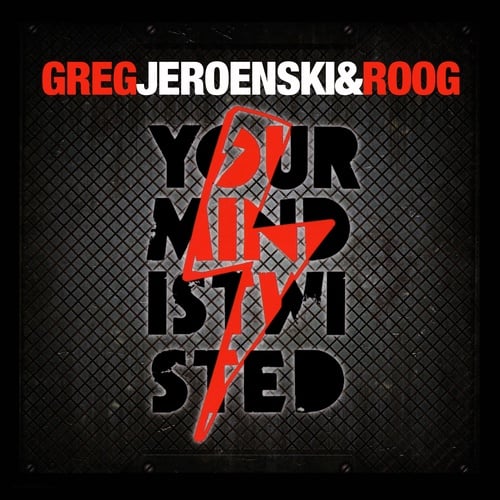 Greg, Jeroenski, Roog, Peter Gelderblom, Cube Guys-Your Mind Is Twisted
