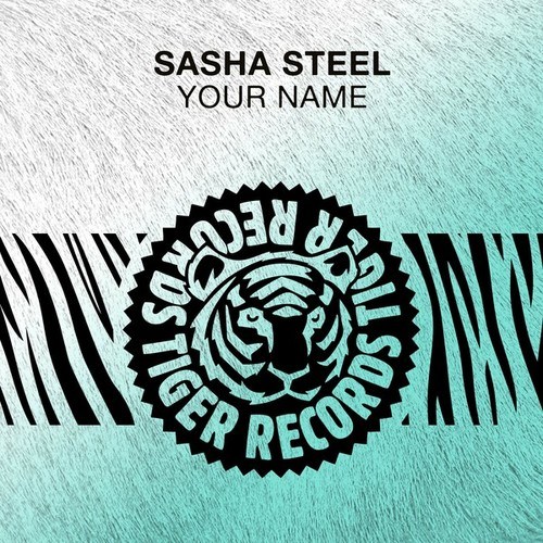 Sasha Steel-Your Name