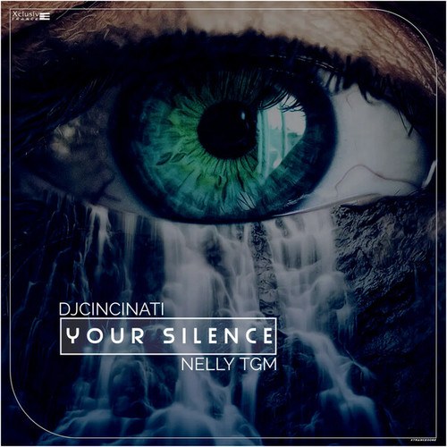 NELLY TGM, Djcincinati-Your Silence