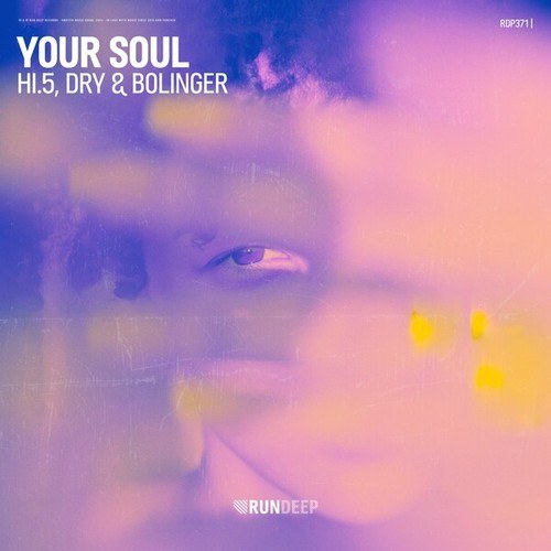 Hi.5, Dry & Bolinger-Your Soul