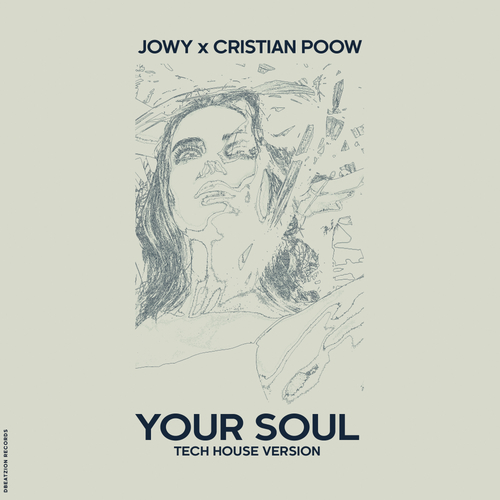 Jowy, Cristian Poow -Your Soul (Tech House Version)