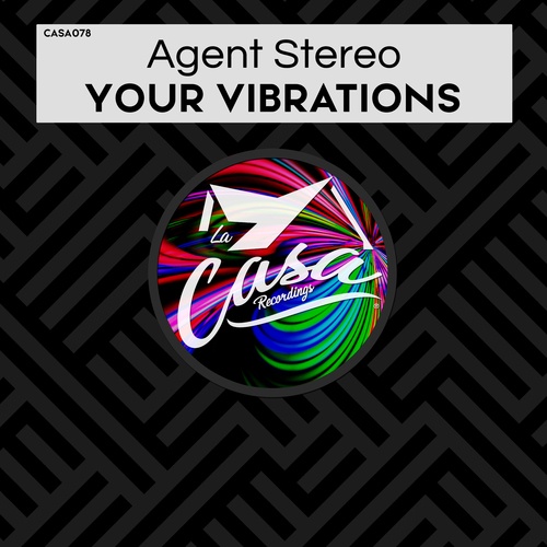 Agent Stereo-Your Vibrations