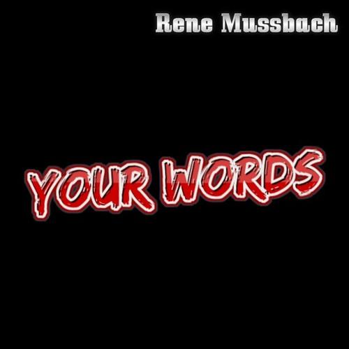 Your Words (New Version)