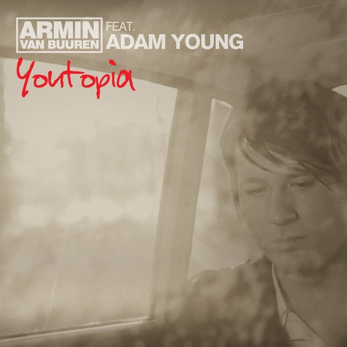 armin van buuren, Adam Young, Michael Woods, Tocadisco, Blake Jarrell, Relocate-Youtopia