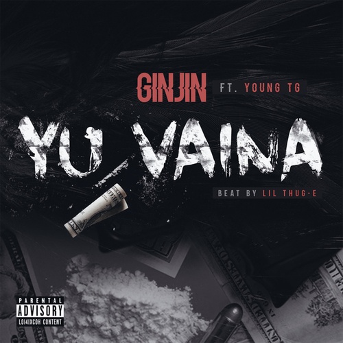 Ginjin, Young TG-Yu Vaina
