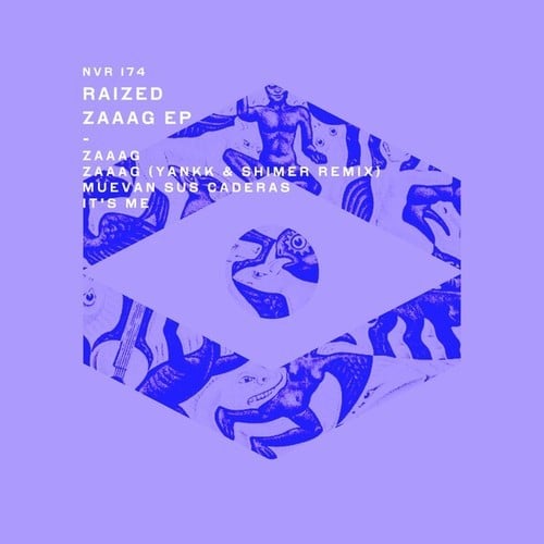 Raized, Yankk, Shimer-Zaaag EP