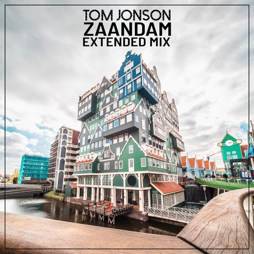 Zaandam (Extended Mix)