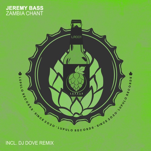 Jeremy Bass, Dj Dove-Zambia Chant