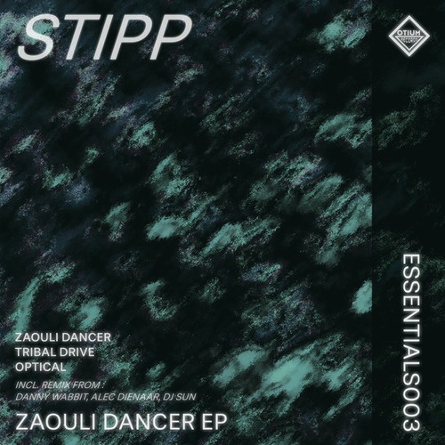 STIPP, Alec Dienaar, DJ SUN, Danny Wabbit-Zaouli Dancer EP