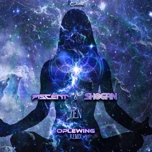 Ascent, Shogan, Oplewing-Zen