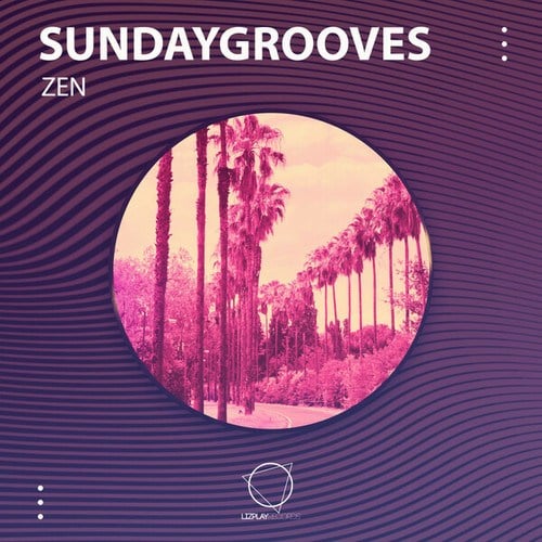 SundayGrooves-Zen