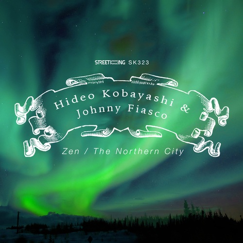 Hideo Kobayashi, Johnny Fiasco-Zen / The Northern City