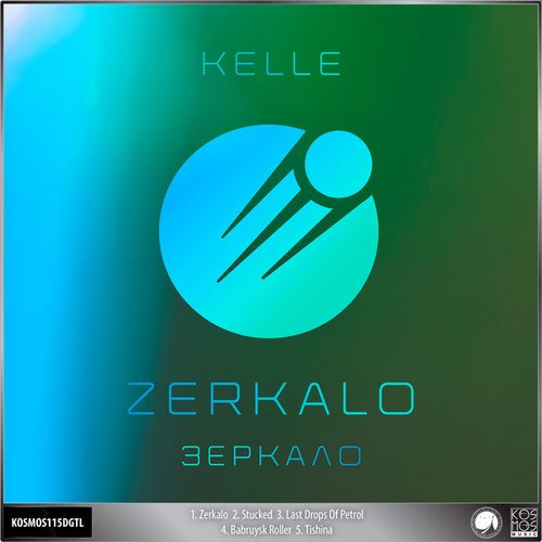Kelle-Zerkalo EP