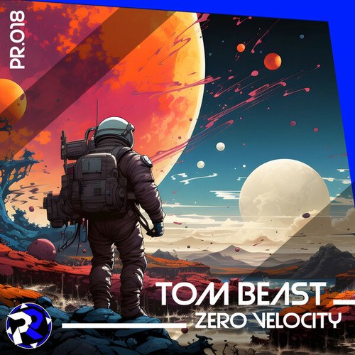 Tom Beast-Zero Velocity