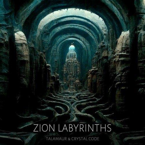 Talamaur, CRYSTAL CODE-Zion Labyrinths