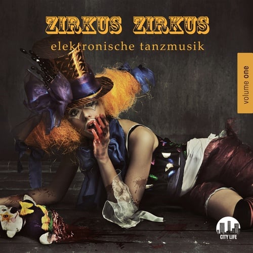 Various Artists-Zirkus Zirkus, Vol. 1 - Elektronische Tanzmusik