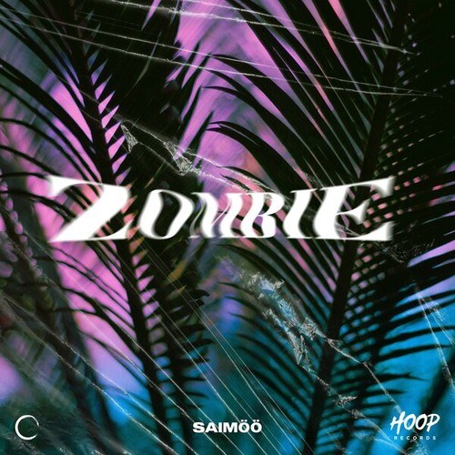 SAIMÖÖ-Zombie (Extended Mix)