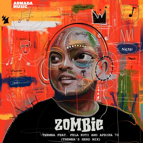 THEMBA, Fela Kuti, Afrika 70-Zombie (THEMBA's Herd Mix)
