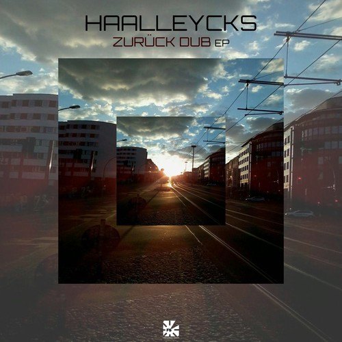 Haalleycks-Zurück Dub