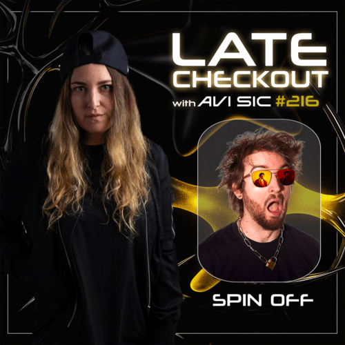 Late Checkout 216 | Spin Off