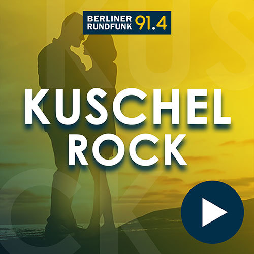 Berliner Rundfunk | Kuschelrock