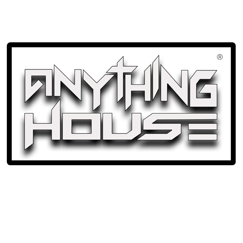 Anything HOUSE ®