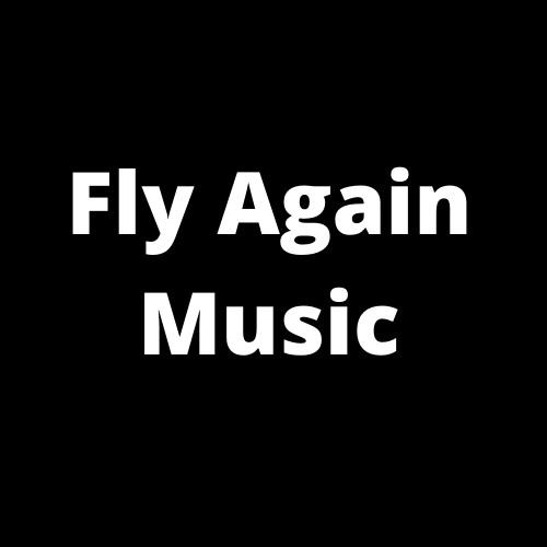 Fly Again Music