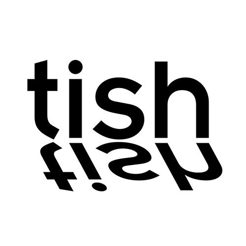 Tish Tish