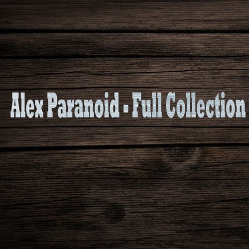 Alex Paranoid
