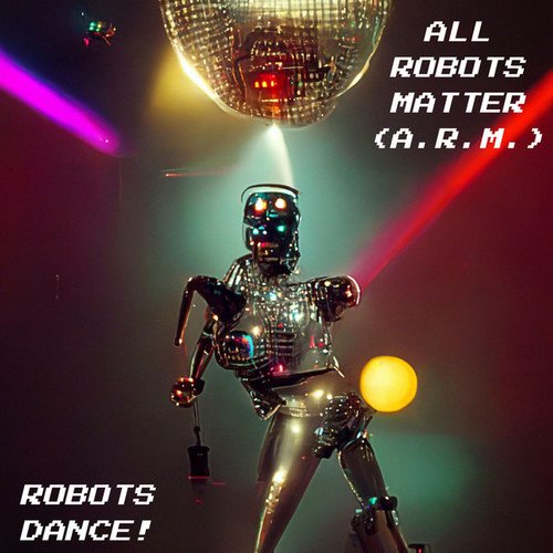 All Robots Matter